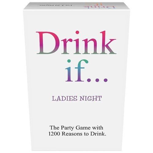 Drink if... Ladies Night Card Game